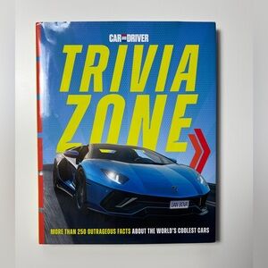 Car and Driver Trivia Zone Book More Than 250 Outrageous Facts Cars